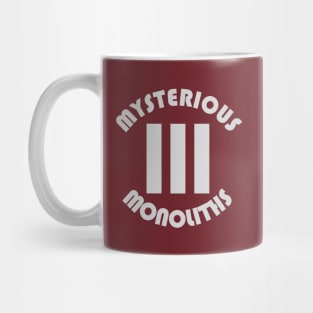 Mysterious Monoliths Mug